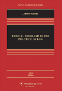 Ethical Problems in the Practice of Law, Third Edition