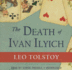 The Death of Ivan Ilyich