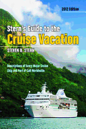 Stern's Guide to the Cruise Vacation