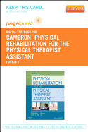 Physical Rehabilitation for the Physical Therapist Assistant - Pageburst E-Book on Vitalsource (Retail Access Card)
