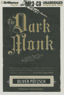 The Dark Monk: A Hangman's Daughter Tale