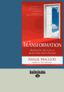 The Transformation (1 Volume Set): Healing Your Past Lives to Realize Your Soul's Potential
