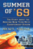 Summer of '69: The Story About the Amazing New York Mets Championship Season