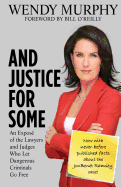And Justice for Some