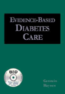 Evidence-Based Diabetes Care (Book )