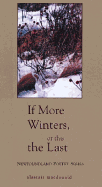 If More Winters, or This the Last