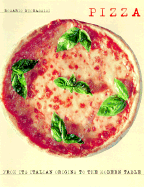 Pizza: From Its Italian Origins to the Modern Table