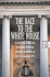 The Race to the White House