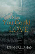 A Man You Could Love