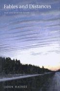 Fables and Distances: New and Selected Essays