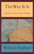 The Way It Is: New and Selected Poems