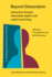 Beyond Dissociation: Interaction Between Dissociated Implicit and Explicit Processing