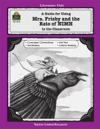 A Guide for Using Mrs. Frisby and the Rats of NIMH in the Classroom