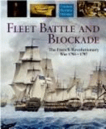 Fleet Battle and Blockade: The French Revolutionary War 1793-1797