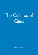 The Cultures of Cities