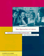 New Approaches to Literacy: Helping Students Develop Reading and Writing Skills
