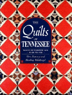 The Quilts of Tennessee: Images of Domestic Life Prior to 1930