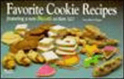 Favorite Cookie Recipes: Featuring a New Biscotti Section