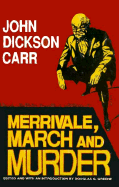 Merrivale, March, and murder