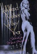 Hollywood Mother of the Year: Sheila MacRae's Own Story