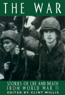 The War: Stories of Life and Death from World War II