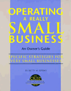 Owner's Guide to Operating a Really Small Business