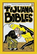 The Tijuana Bibles: Volume 7: America's Forgotten Comic Strips