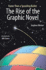 Faster Than a Speeding Bullet: The Rise of the Graphic Novel