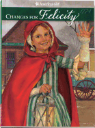 Changes for Felicity