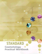 Milady's Standard Text of Cosmetology - Practical Workbook
