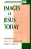 Images of Jesus Today
