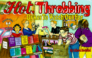 Hot, Throbbing Dykes to Watch Out for: Cartoons