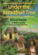Under the Breadfruit Tree: Island Poems