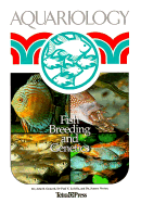 Aquariology: Fish Breeding and Genetics