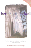 Her Choice to Heal