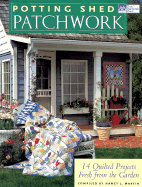 Potting Shed Patchwork