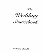 The Wedding Sourcebook