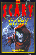 Scary Stories for Stormy Nights