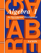 Saxon Algebra 1: Solutions Manual Third Edition 1998