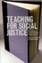 Teaching for Social Justice: 187 Ways to Know You're Aging Disgracefully