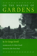On the Making of Gardens