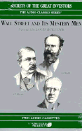 Wall Street and Its Mystery Man