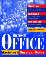 Microsoft Office Survival Guide for Macintosh