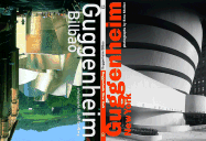 Guggenheim New York / Guggenheim Bilbao