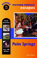 Hidden Picture Perfect Escapes: Palm Springs