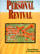 Experiencing Personal Revival: A Guide to Renewing Your Relationship & Enlightening Your Talk with God
