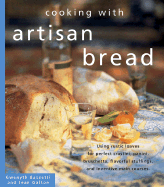 Cooking with Artisan Bread