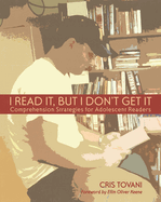 I Read It But I Don't Get It