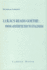 Lukacs Reads Goethe: From Aestheticism to Stalinism