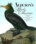 Audubon's Birds of America: The Royal Octavo Edition John James Audubon and Suzanne Low